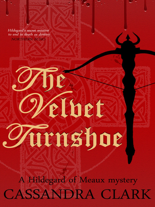 Title details for The Velvet Turnshoe by Cassandra Clark - Available
